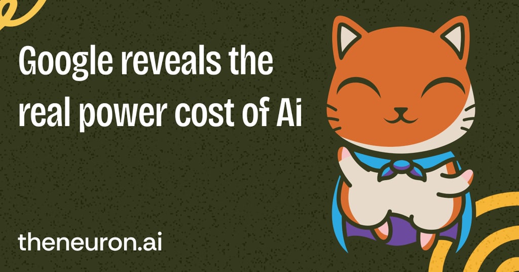 😺 Google spills the AI electrici-tea... Thumbnail