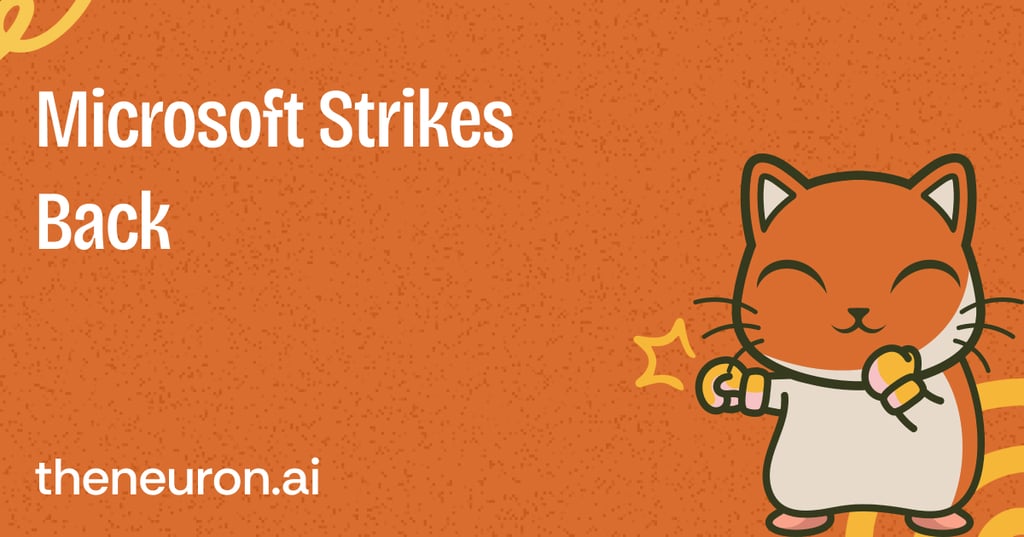 🐈 Microsoft strikes back Thumbnail