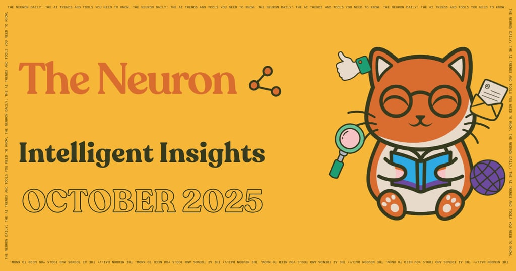 The Neuron's Intelligent Insights Digest: Your Weekly AI Think Piece Collection (October 2025) Cover Image
