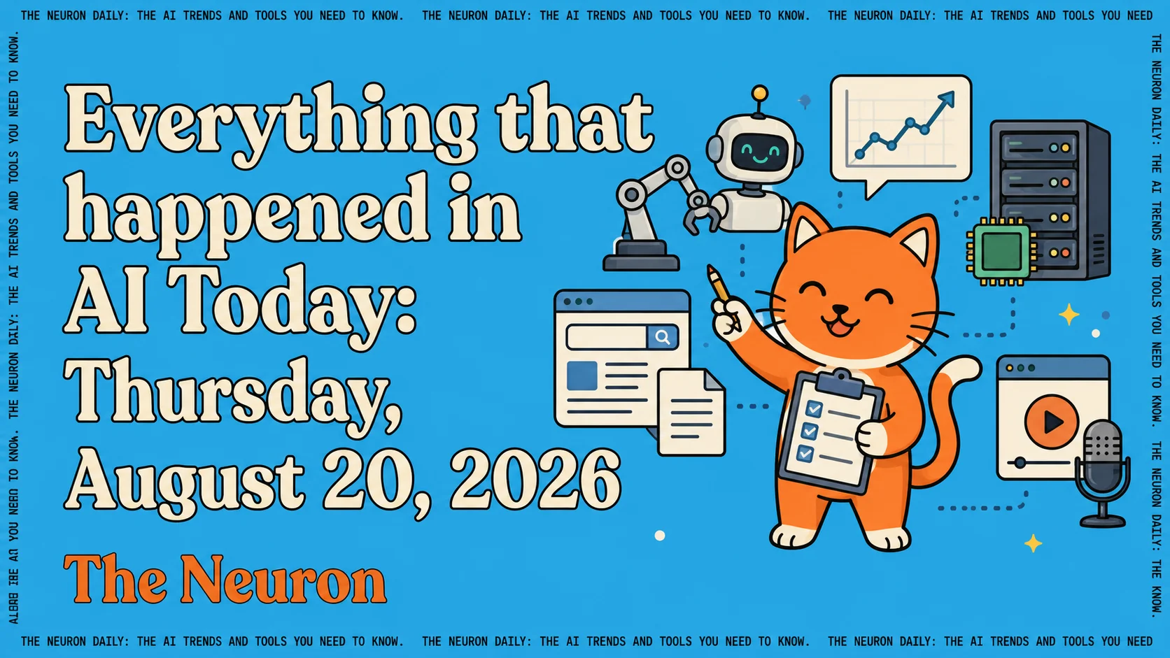 Everything That Happened in AI Today (Thursday, August 20, 2026)