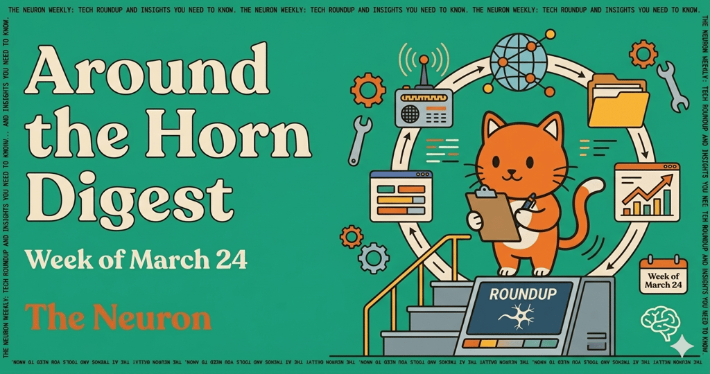 Around the horn Digest Week of March 24