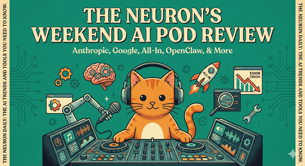 The Neuron Weekend AI Pod Review