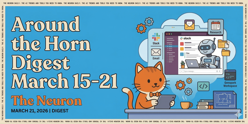 Around the horn Digest March 15 Header Image The Neuron