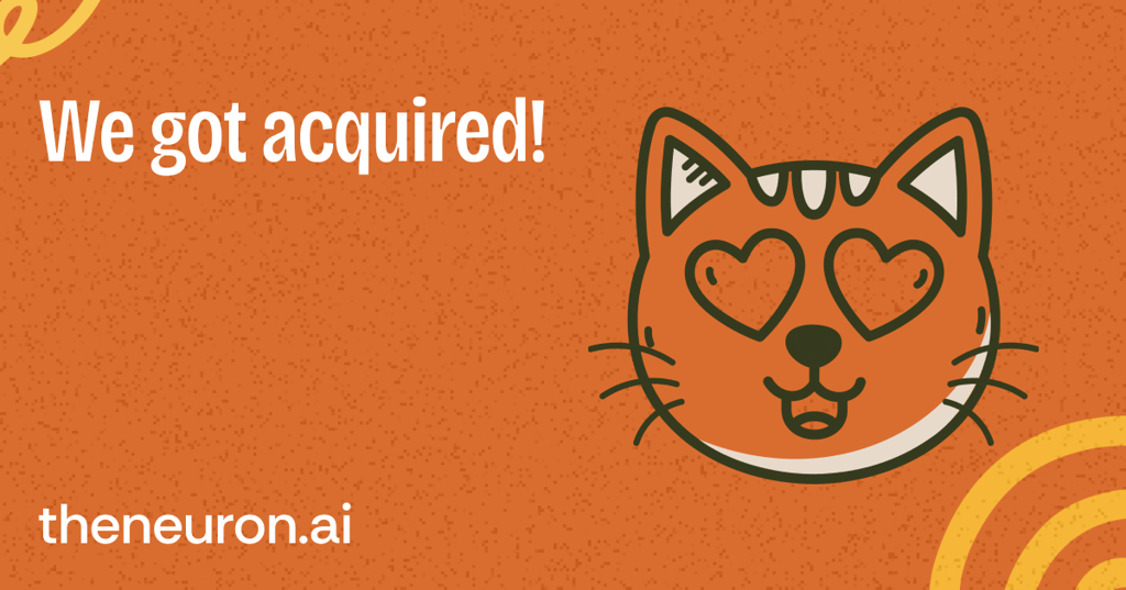 😺The Neuron acquired 🚨 Thumbnail