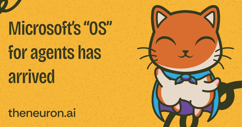 😸 Microsoft's AI "operating system" Thumbnail