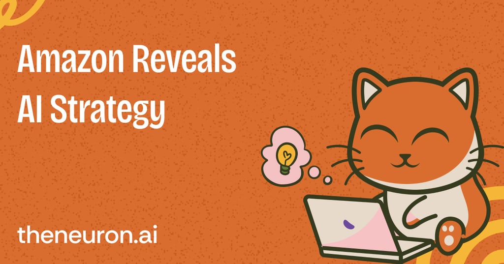 😺 Amazon reveals AI strategy Thumbnail